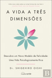 A Vida a Três Dimensões