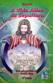 A Vida Além aa Sepultura