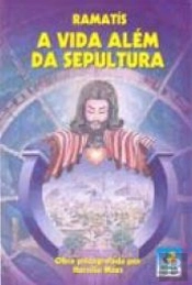 A Vida Além da Sepultura