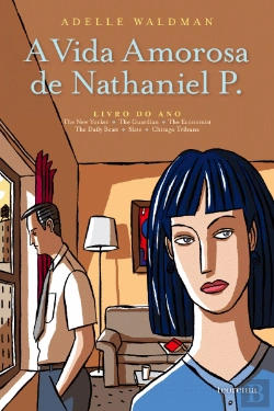 Bertrand.pt - A Vida Amorosa de Nathaniel P.