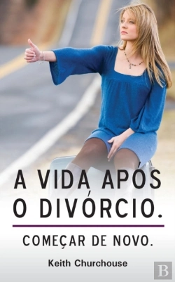 Bertrand.pt - A Vida Apos O Divorcio