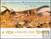 A Vida Através dos Tempos