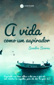 A Vida como um Aspirador