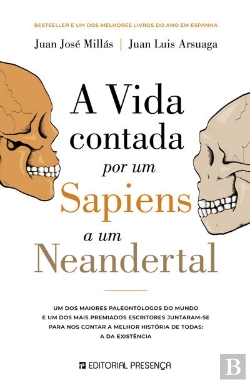 Bertrand.pt - A Vida Contada Por Um Sapiens A Um Neandertal