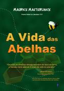 A Vida das Abelhas