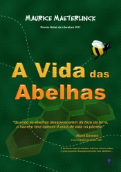 A Vida das Abelhas