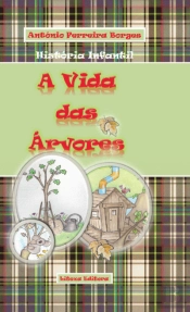 A Vida das Árvores