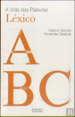 Bertrand.pt - A Vida das Palavras - Léxico