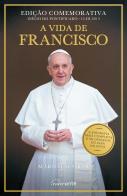 A Vida de Francisco