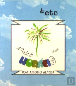 Bertrand.pt - A Vida de Horácio