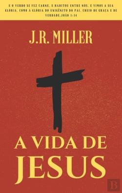 Bertrand.pt - A Vida De Jesus