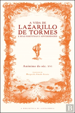 Bertrand.pt - A Vida de Lazarillo de Tormes e Suas Fortunas e Adversidades