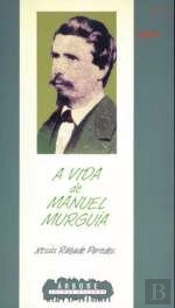 A Vida De Manuel Murguia