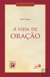 A Vida de Oração