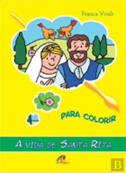Bertrand.pt - A Vida de Santa Rita