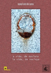 A Vida, de Soslaio | La Vida, de Soslayo