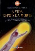 A Vida Depois da Morte