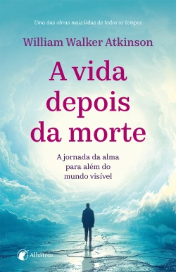 Bertrand.pt - A vida depois da morte