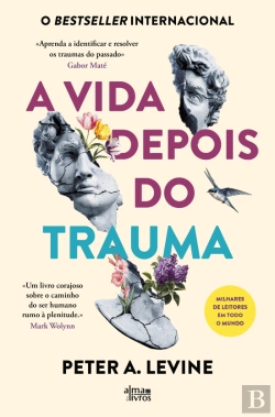 Bertrand.pt - A Vida Depois do Trauma