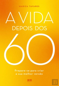 Bertrand.pt - A Vida Depois Dos 60