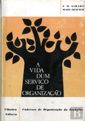 A Vida dum Serviço de Organização
