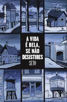 A Vida é Bela, se não Desistires
