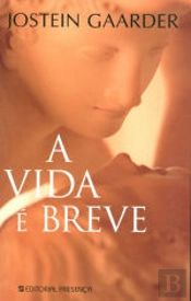 A Vida é Breve