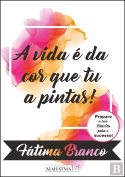 Bertrand.pt - A Vida é da Cor que Tu a Pintas!