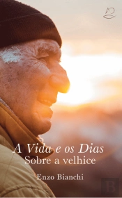 A Vida e os Dias