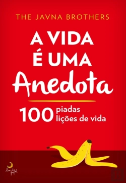 Bertrand.pt - A Vida É Uma Anedota