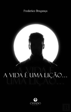 Bertrand.pt - A Vida É uma Lição…