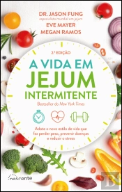 A Vida em Jejum Intermitente