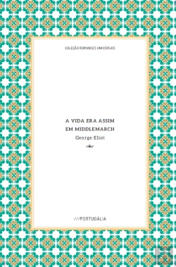Bertrand.pt - A Vida era Assim em Middlemarch