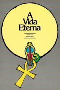 A Vida Eterna