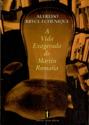 A Vida Exagerada de Martín Romaña
