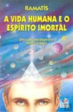 Bertrand.pt - A Vida Humana e o Espírito Imortal