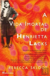 A Vida Imortal de Henrietta Lacks