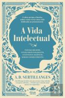 A Vida Intelectual