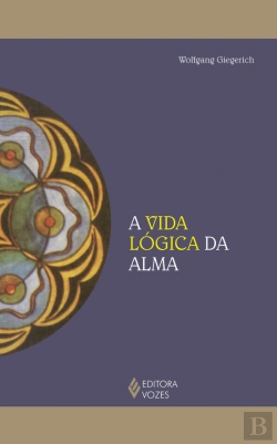 Bertrand.pt - A Vida Lógica da Alma