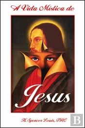 A Vida Mística de Jesus