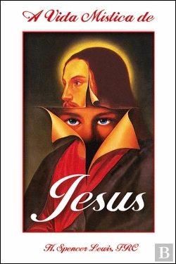 Bertrand.pt - A Vida Mística de Jesus