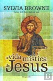 A Vida Mística de Jesus