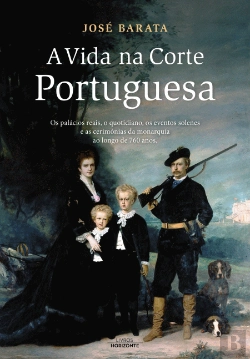 Bertrand.pt - A Vida na Corte Portuguesa