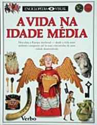 A Vida na Idade Média