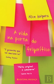 A Vida na Porta do Frigorifico
