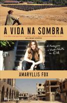A Vida na Sombra
