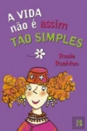 A Vida Não é Assim Tão Simples