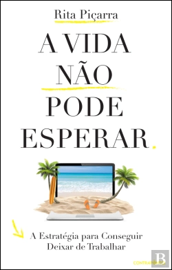 Bertrand.pt - A Vida não Pode Esperar