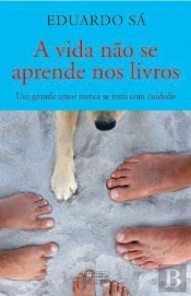 A Vida Não se Aprende nos Livros