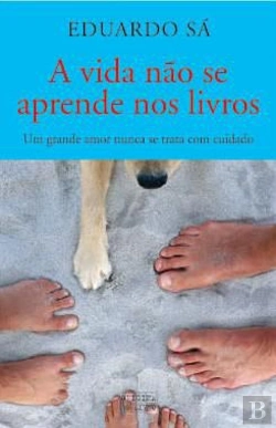 Bertrand.pt - A Vida Não se Aprende nos Livros